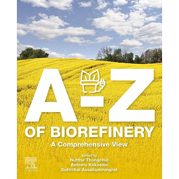 A-Z of Biorefinery