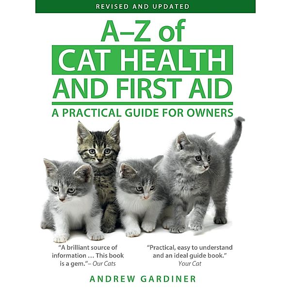 A-Z of Cat Health and First Aid, Andrew Gardiner