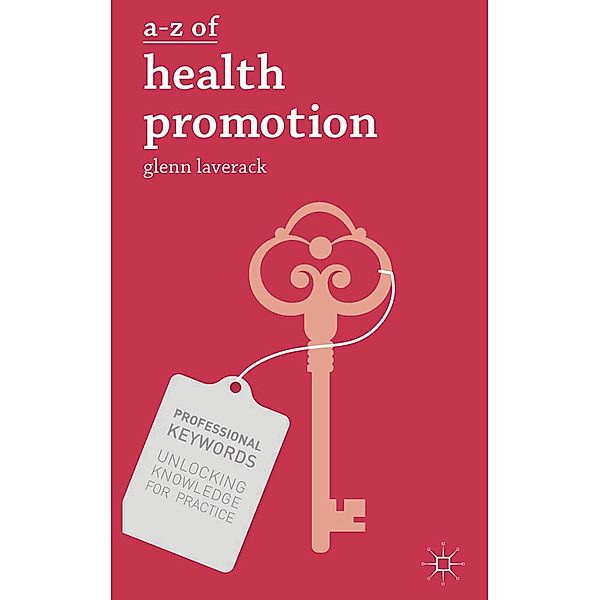 A-Z of Health Promotion, Glenn Laverack