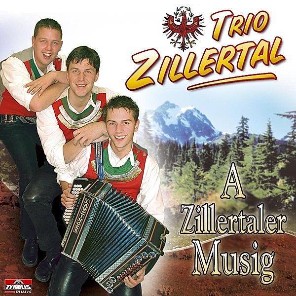 A Zillertaler Musig, Trio Zillertal