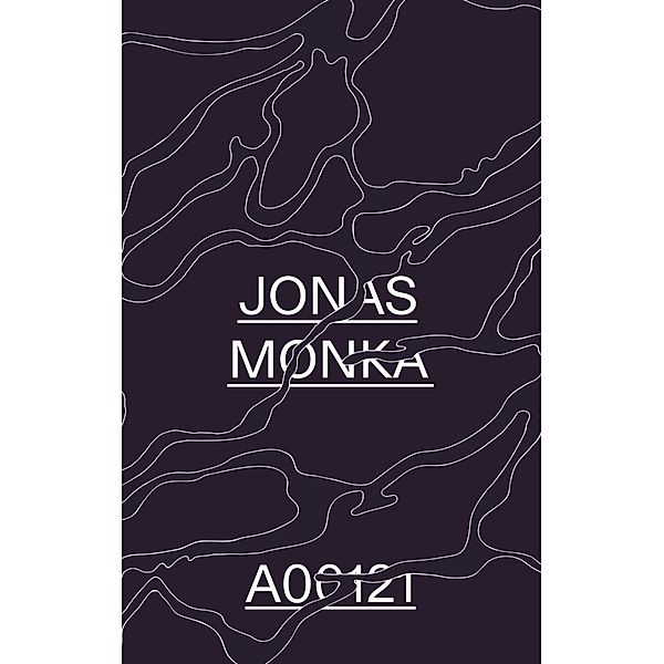 A00121, Jonas Monka, Benedikt Fahrnschon