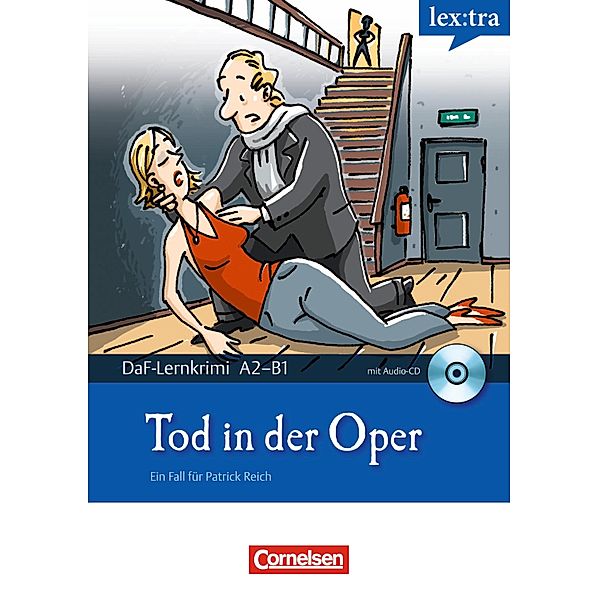 A2-B1 - Tod in der Oper / Cornelsen Verlag, Volker Borbein, Marie-Claire Lohéac-Wieders