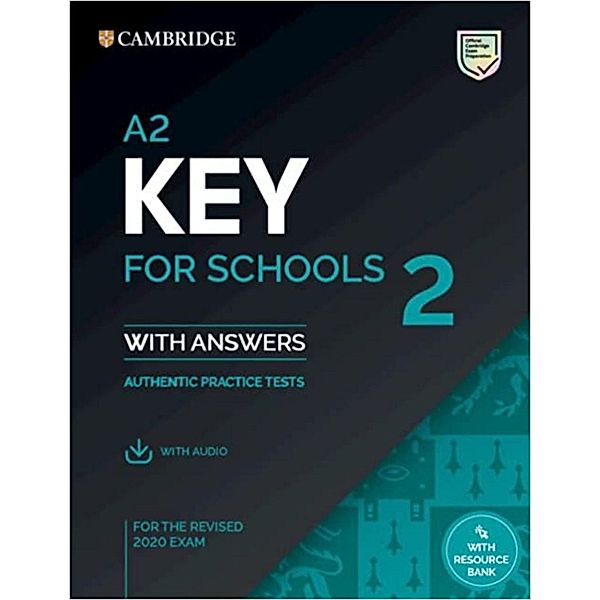 A2 Key for Schools 2. Student's Book with Answers with Audio with Resource Bank