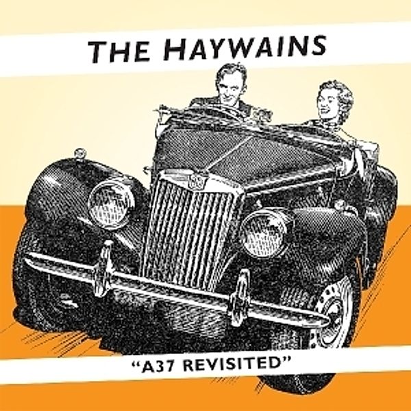 A37 Revisited, The Haywains