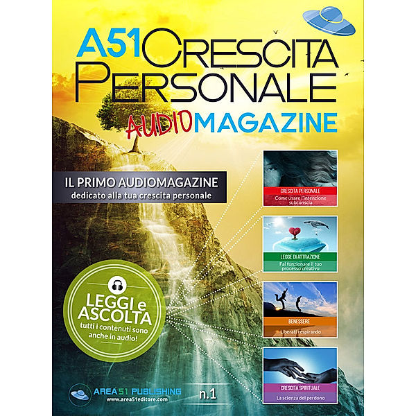 A51 Crescita Personale AudioMagazine n.1, Autori Vari
