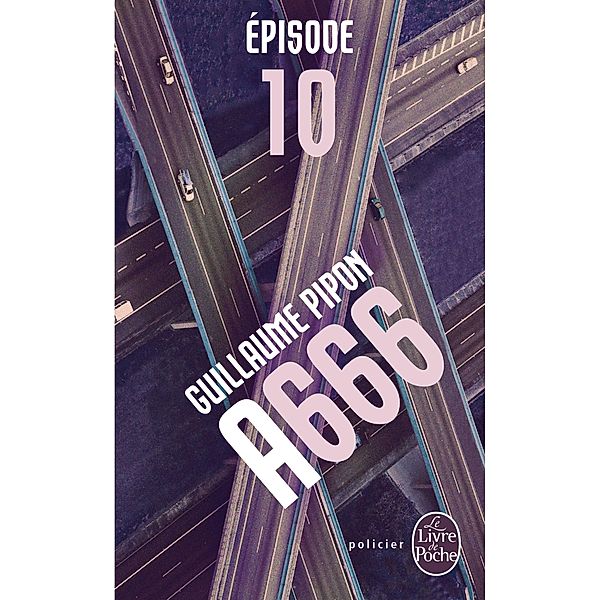 A666 - Épisode 10/10 / Policiers, Guillaume Pipon