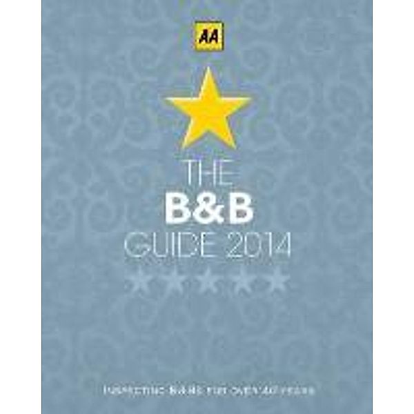 AA - The B&B Guide 2014