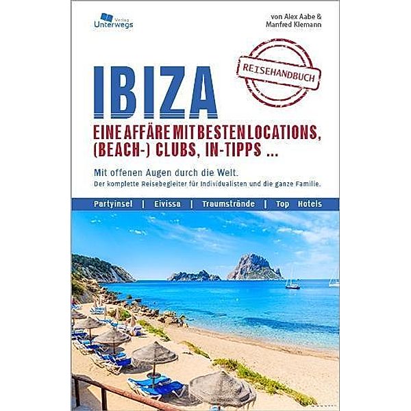 Aabe, A: IBIZA Reisehandbuch, Alex Aabe, Manfred Klemann