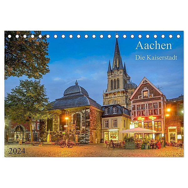 Aachen Die Kaiserstadt (Tischkalender 2024 DIN A5 quer), CALVENDO Monatskalender, Prime Selection