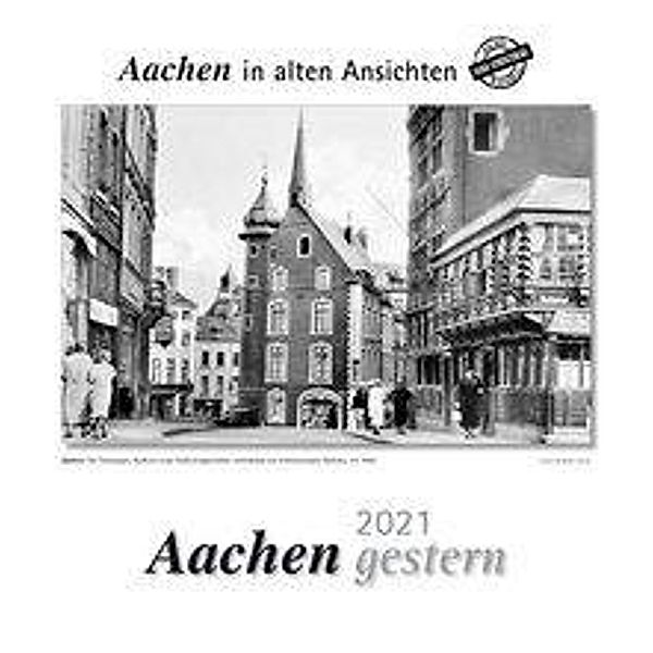 Aachen gestern 2021