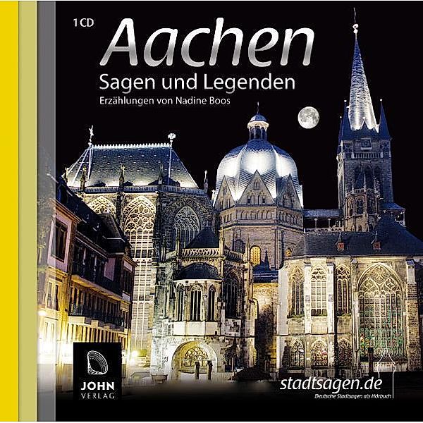 Aachen Sagen und Legenden,1 Audio-CD, Nadine Boos
