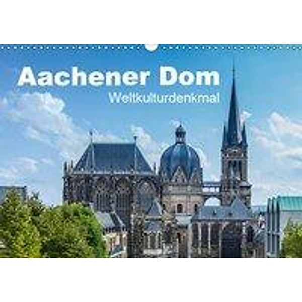 Aachener Dom - Weltkulturdenkmal (Wandkalender 2019 DIN A3 quer), rclassen