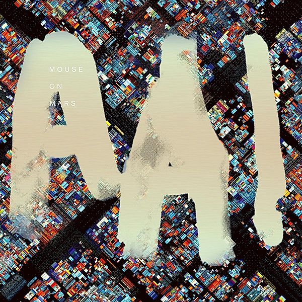 Aai (Vinyl), Mouse On Mars