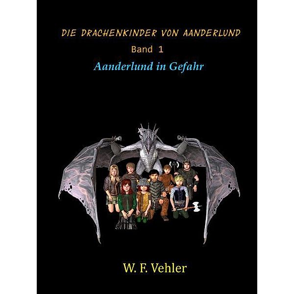 Aanderlund in Gefahr, W. F. Vehler