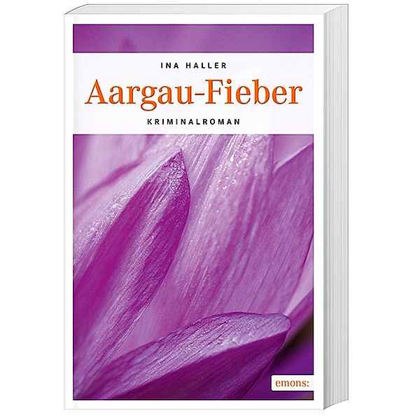 Aargau-Fieber / Andrina Kaufmann Bd.5, Ina Haller