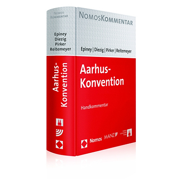 Aarhus-Konvention, Astrid Epiney, Stefan Diezig, Benedikt Pirker, Stefan Reitemeyer