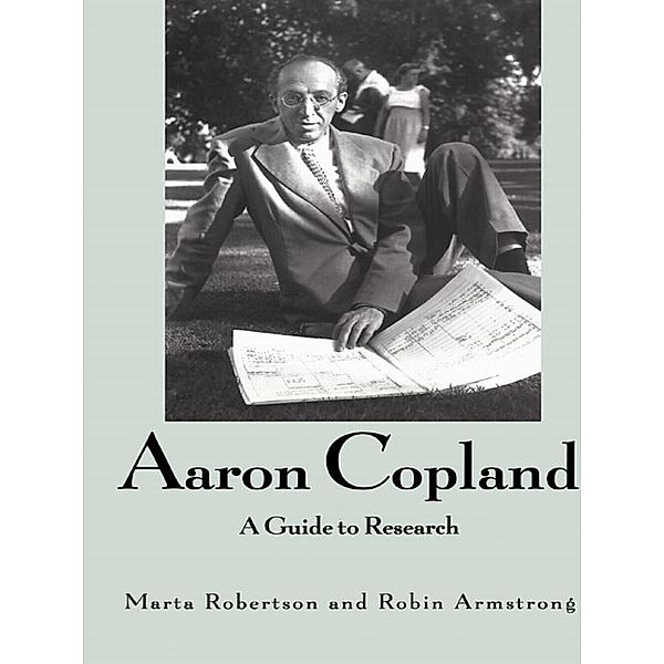 Aaron Copland, Marta Robertson, Robin Armstrong