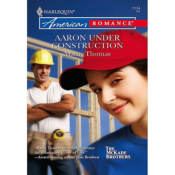 Aaron Under Construction (Mills & Boon American Romance) / Mills & Boon American Romance, Marin Thomas