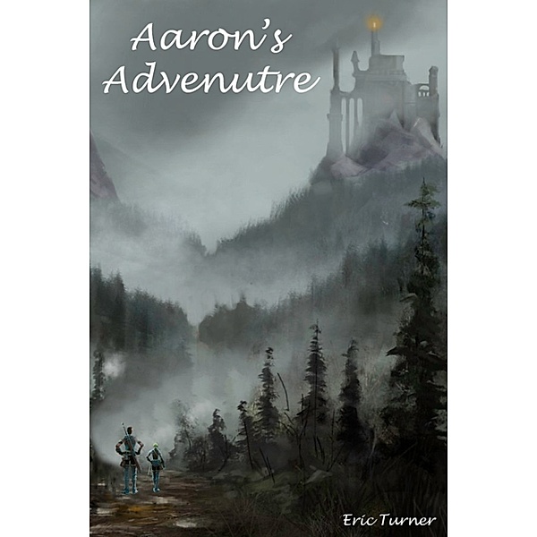 Aaron's Adventure, Eric Turner