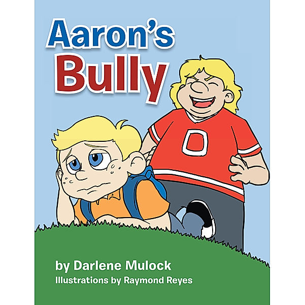 Aaron's Bully, Darlene Mulock