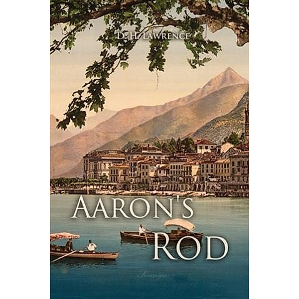 Aaron's Rod, D. H Lawrence