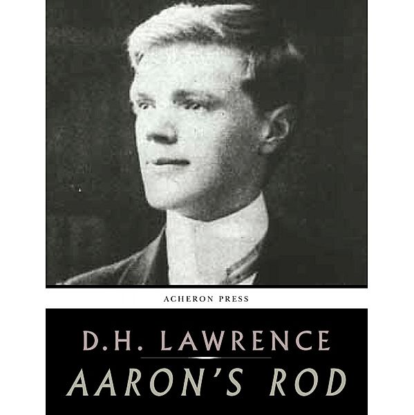Aarons Rod, D. H. Lawrence