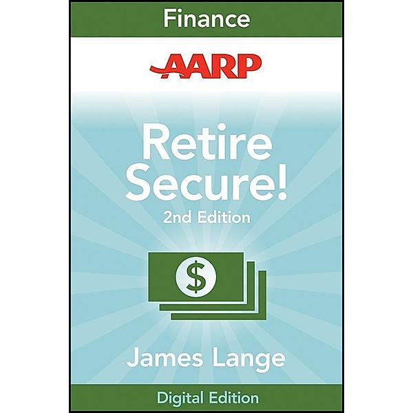 AARP Retire Secure!, James Lange