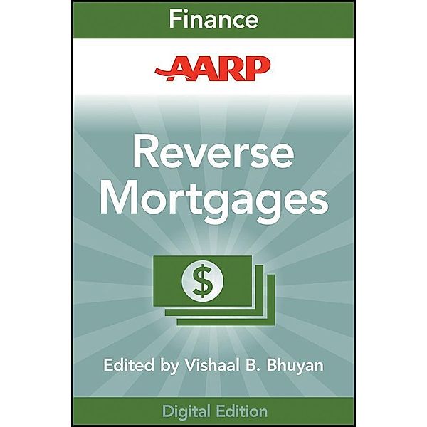 AARP Reverse Mortgages and Linked Securities / Wiley Finance Editions, Vishaal B. Bhuyan
