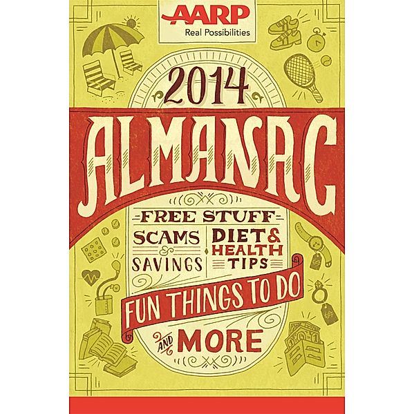 AARP's 2014 Almanac, A&