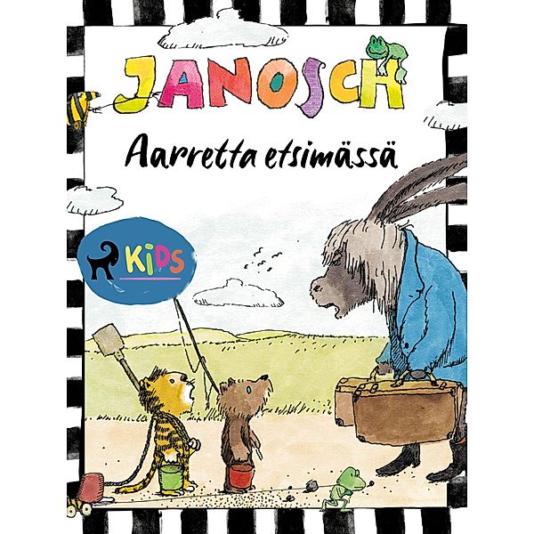 Aarretta etsimässä / Pikku karhu ja pikku tiikeri Bd.5, Janosch