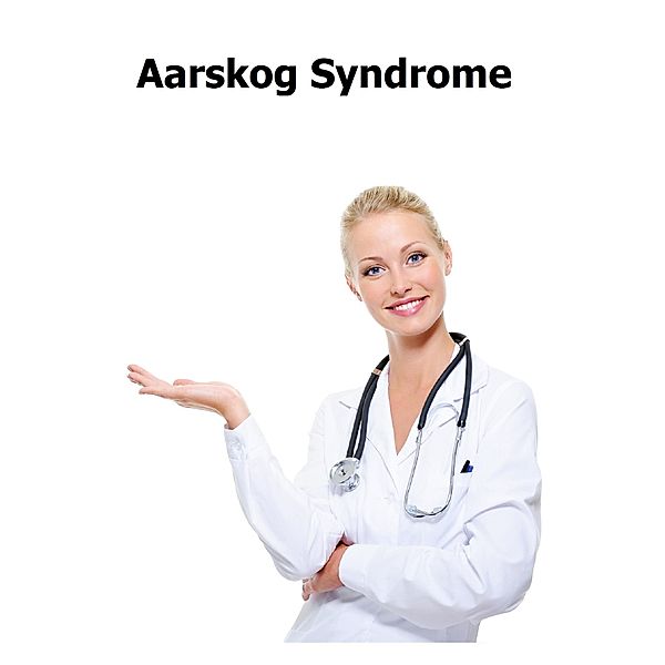 Aarskog Syndrome, John Smith