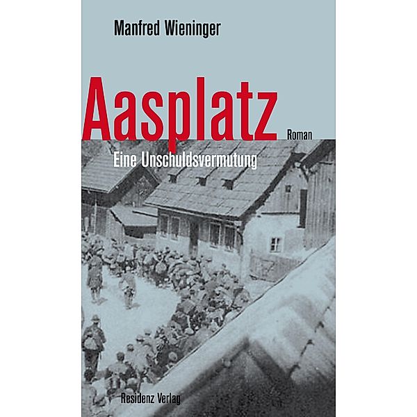 Aasplatz, Manfred Wieninger