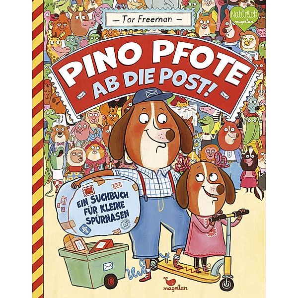 Ab die Post! / Pino Pfote Bd.2, Tor Freeman