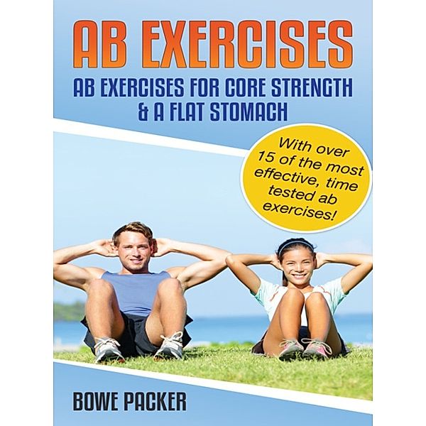 Ab Exercises, Packer Bowe