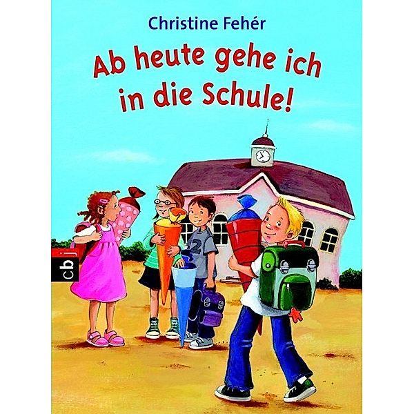 Ab heute gehe ich in die Schule!, Christine Fehér