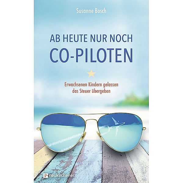 Ab heute nur noch Co-Piloten, Susanne Bosch