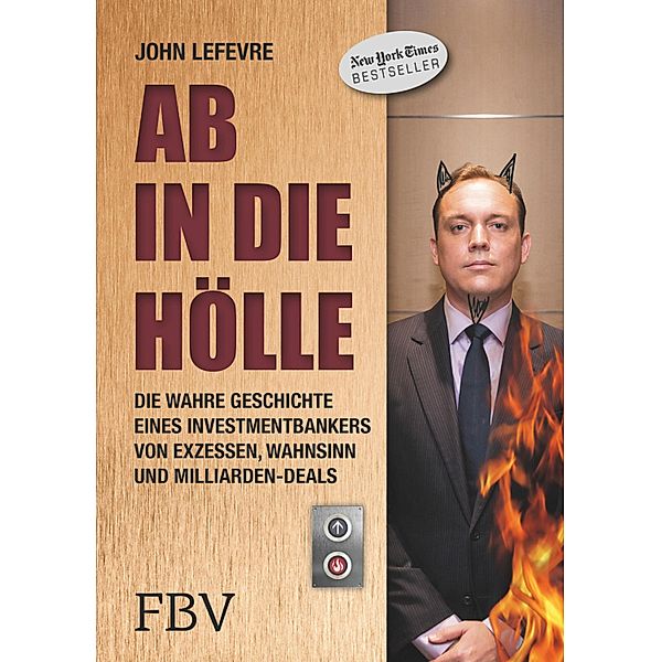Ab in die Hölle, John LeFevre