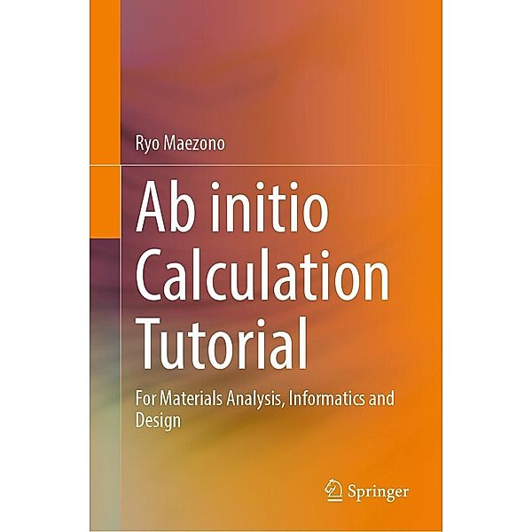 Ab initio Calculation Tutorial, Ryo Maezono