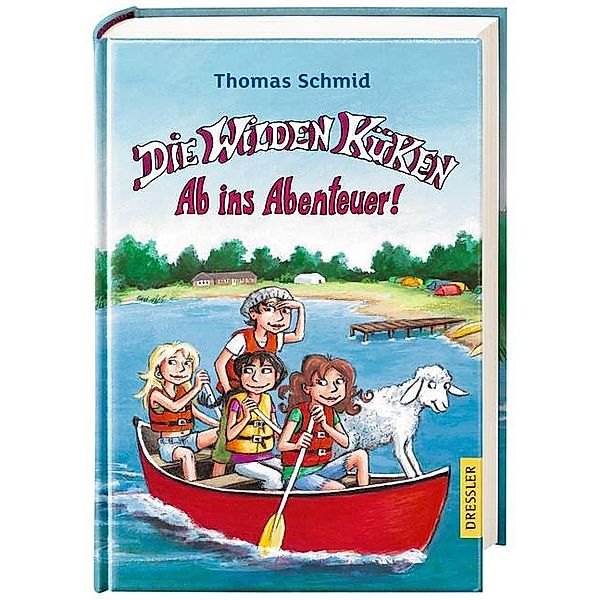 Ab ins Abenteuer! / Die Wilden Küken Bd.6, Thomas Schmid
