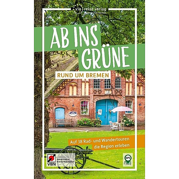 Ab ins Grüne - Rund um Bremen, Birgit Klose