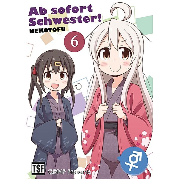 Ab sofort Schwester! Bd.6, NEKOTOFU