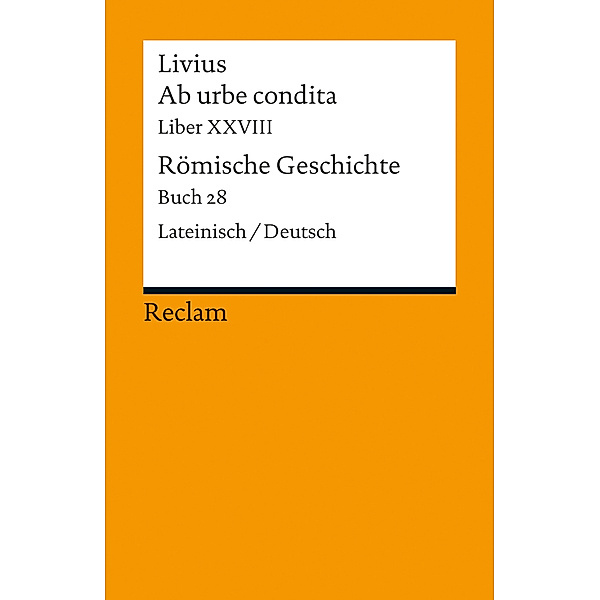 Ab urbe condita. Liber XXVIII / Römische Geschichte. Buch 28.Buch.28, Livius