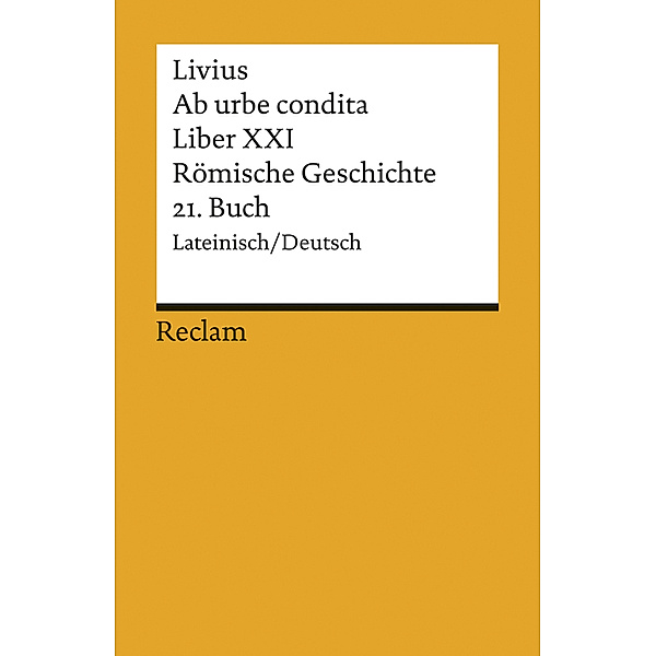 Ab urbe condita. Römische Geschichte.Buch.21, Livius