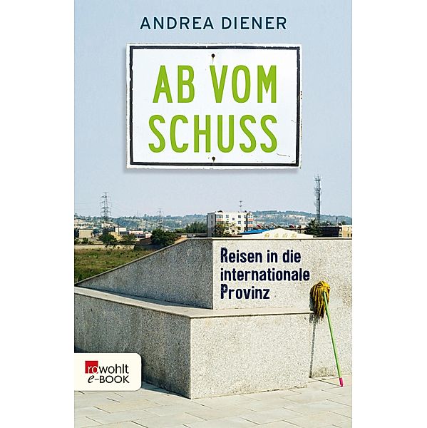 Ab vom Schuss, Andrea Diener
