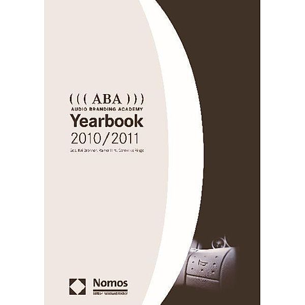 ((( ABA ))) Audio Branding Academy Yearbook 2010/2011