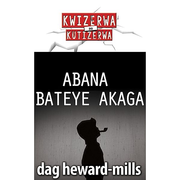 Abana Bateye Akaga, Dag Heward-Mills