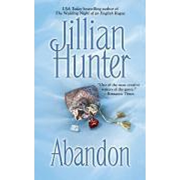 Abandon, Jillian Hunter