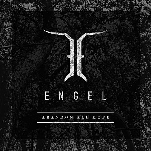 Abandon All Hope (Vinyl), Engel