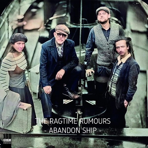 Abandon Ship (180g Black Vinyl), The Ragtime Rumours