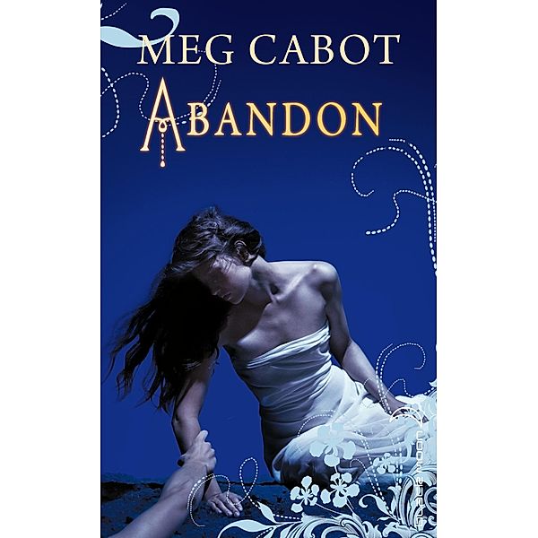 Abandon - Tome 2 / Abandon Bd.2, Meg Cabot